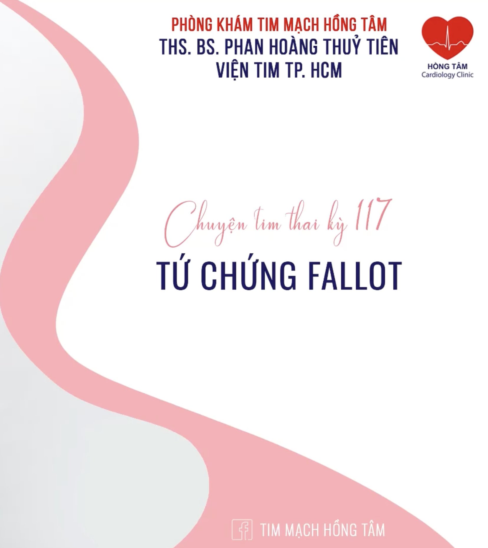 CHUYỆN TIM THAI KỲ 117 – TỨ CHỨNG FALLOT